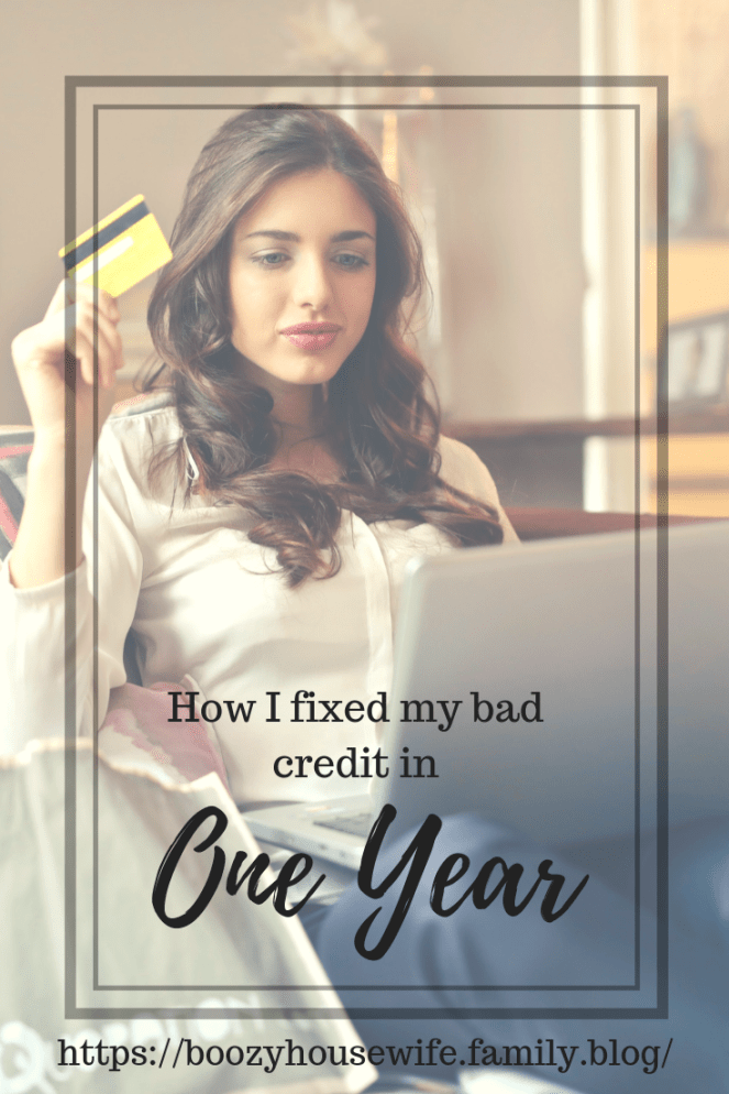How I fixed my bad credit in